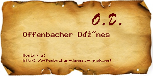 Offenbacher Dénes névjegykártya